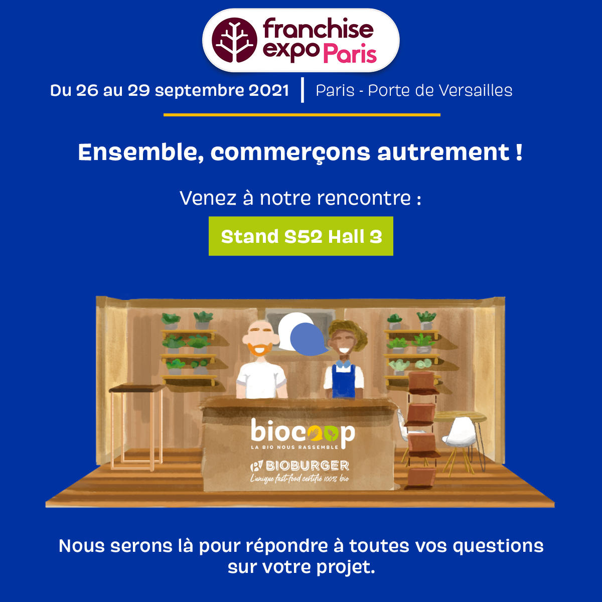 Retrouvez Biocoop à Franchise Expo Paris du 26 au 29 septembre Retrouvez Biocoop à Franchise Expo Paris du 26 au 29 septembre